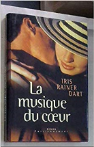La musique du coeur (Passionnément)